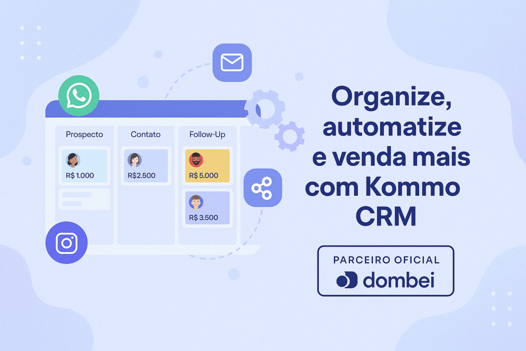 Kommo CRM: A Solução Visual que Vai Revolucionar Suas Vendas